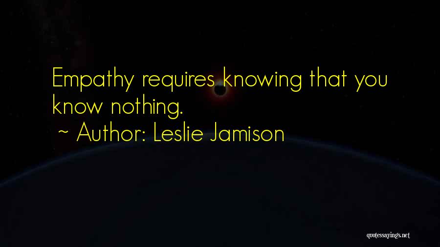 Leslie Jamison Quotes 1267726