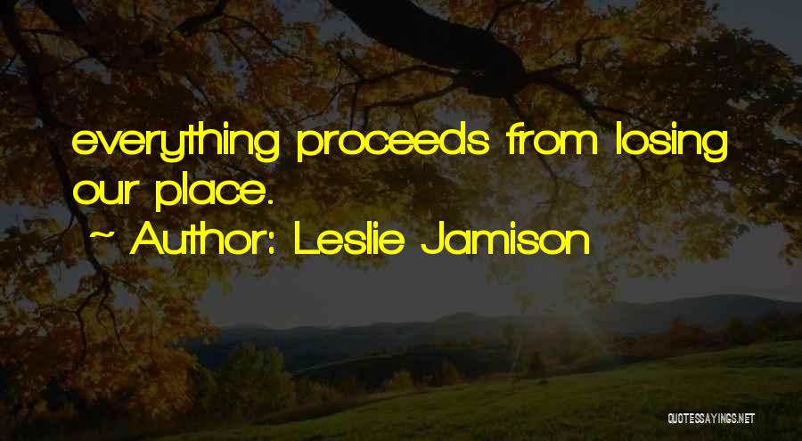 Leslie Jamison Quotes 1349502