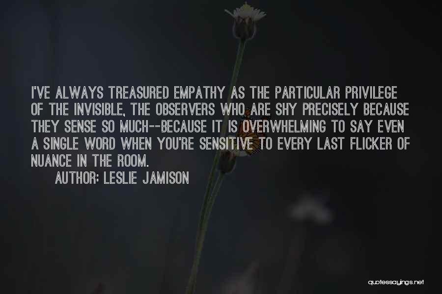 Leslie Jamison Quotes 177311