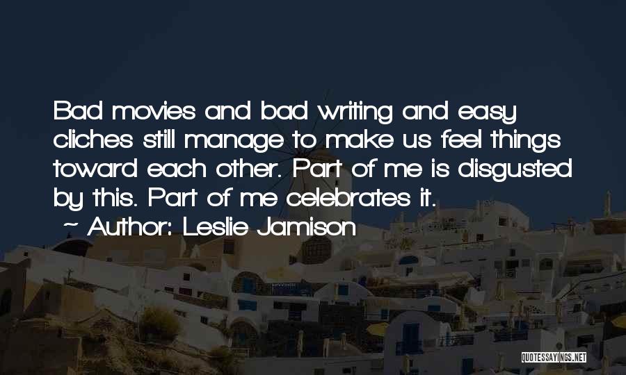 Leslie Jamison Quotes 2014477