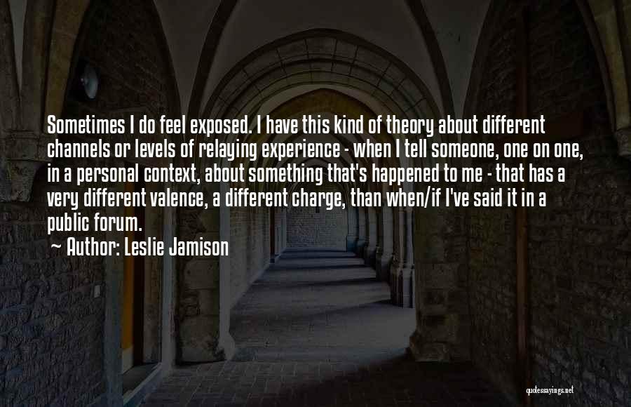 Leslie Jamison Quotes 706463