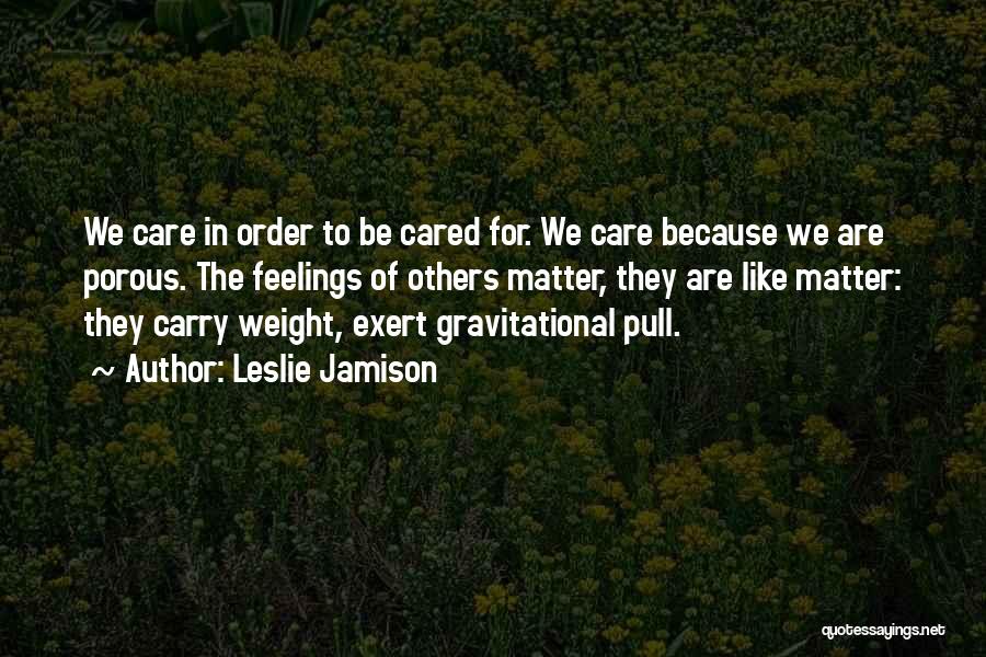 Leslie Jamison Quotes 879693