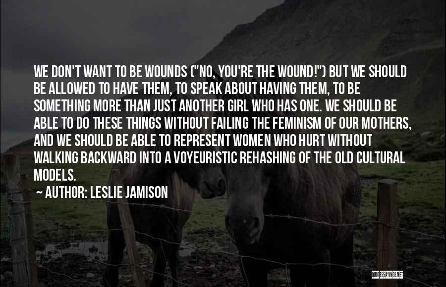 Leslie Jamison Quotes 986047