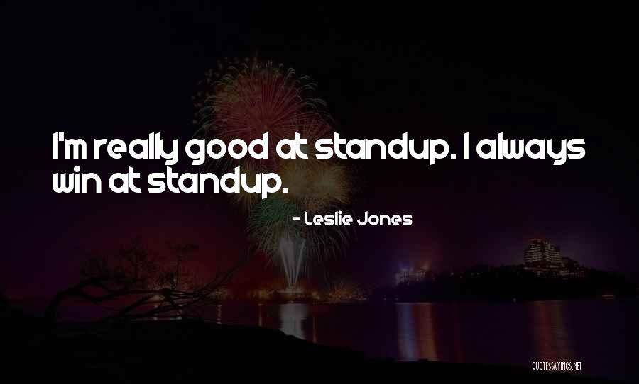 Leslie Jones Quotes 2096883