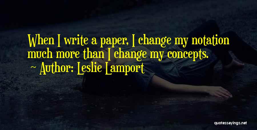 Leslie Lamport Quotes 1024885