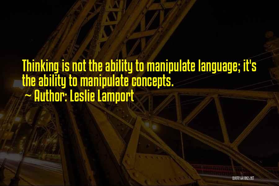 Leslie Lamport Quotes 1093091