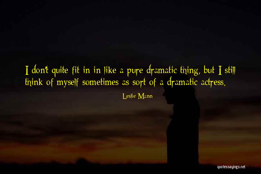 Leslie Mann Quotes 1087707 Leslie Mann Quotes 1087707
