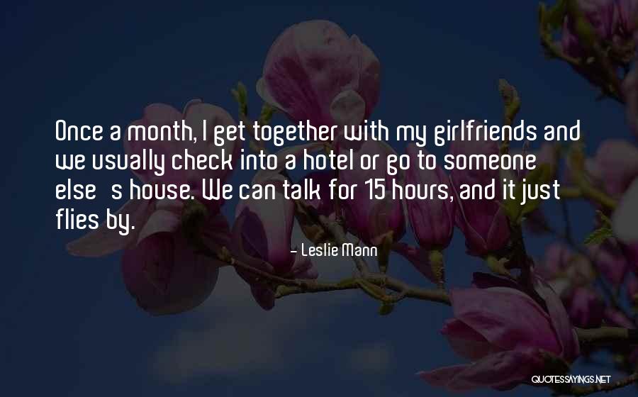 Leslie Mann Quotes 157522