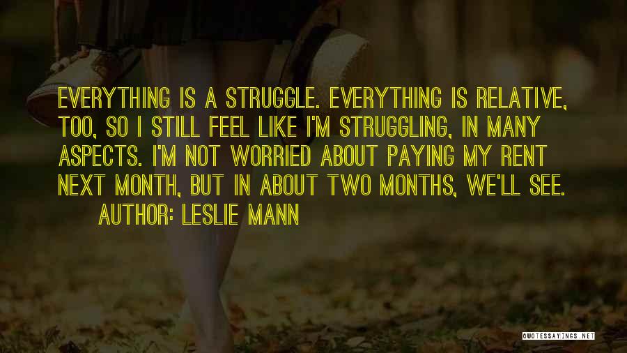 Leslie Mann Quotes 1687055