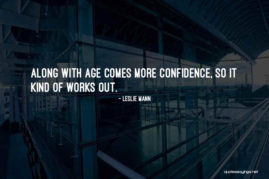 Leslie Mann Quotes 2190412 Leslie Mann Quotes 2190412