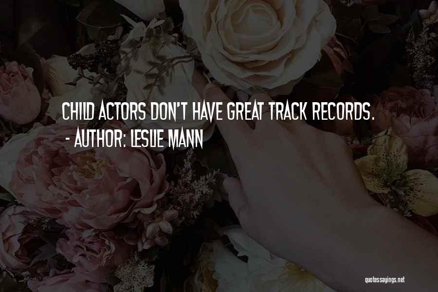 Leslie Mann Quotes 344898