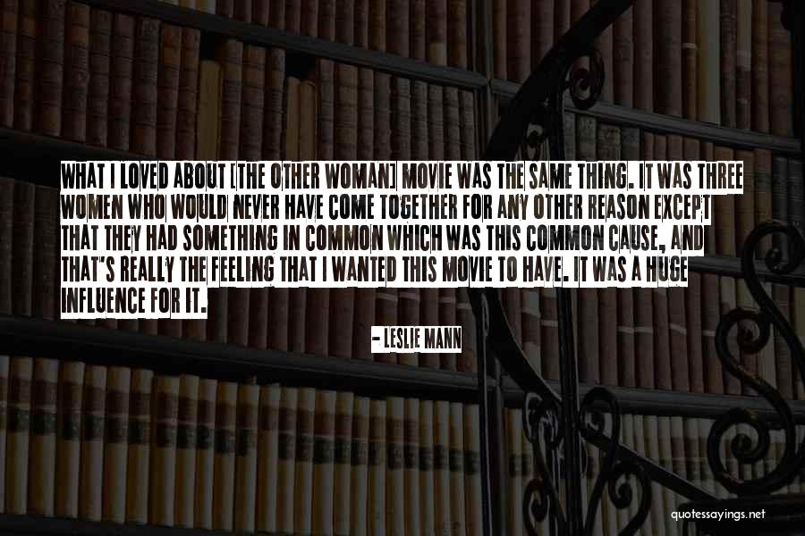Leslie Mann Quotes 396886 Leslie Mann Quotes 396886