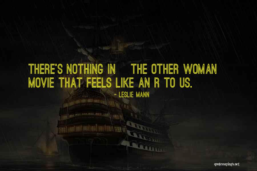 Leslie Mann Quotes 561893 Leslie Mann Quotes 561893