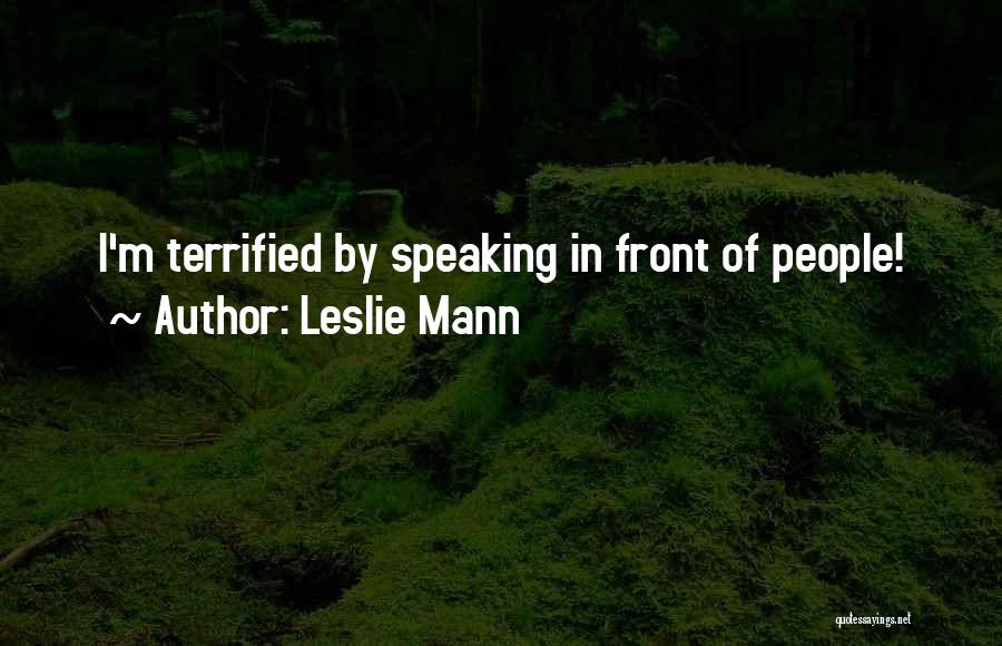 Leslie Mann Quotes 643054
