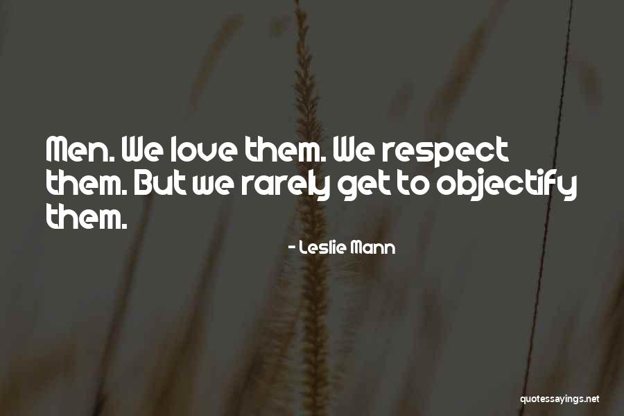 Leslie Mann Quotes 961104 Leslie Mann Quotes 961104
