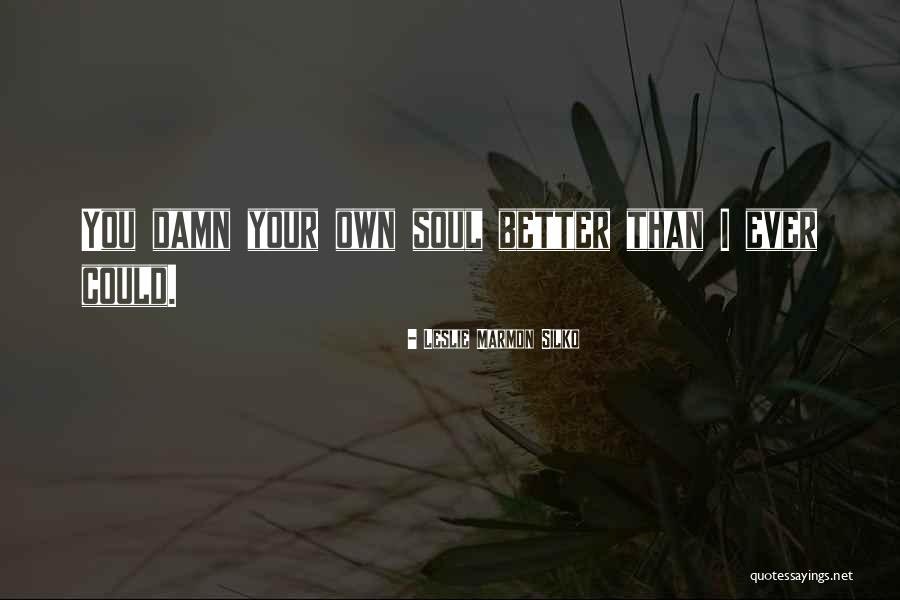Leslie Marmon Silko Quotes 1525627