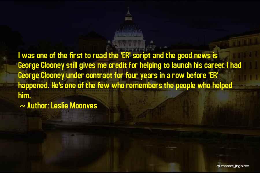 Leslie Moonves Quotes 1874954