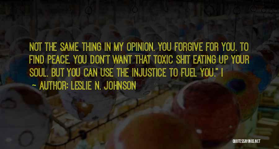 Leslie N. Johnson Quotes 837679