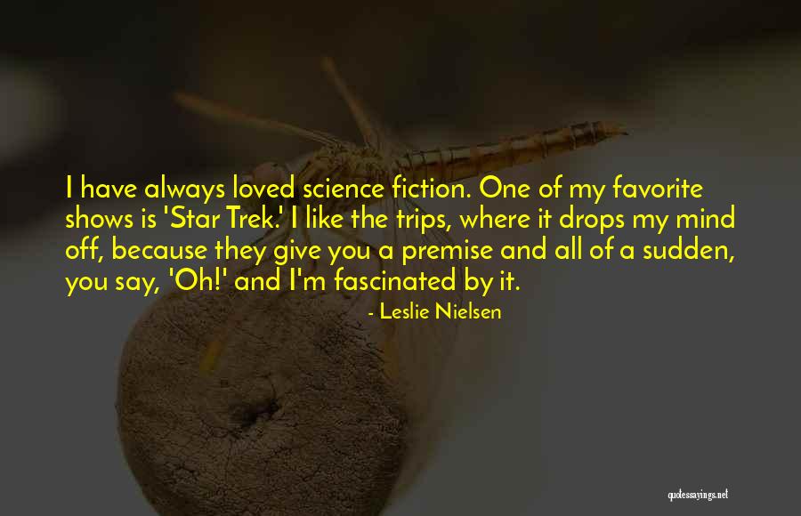 Leslie Nielsen Quotes 404263 Leslie Nielsen Quotes 404263
