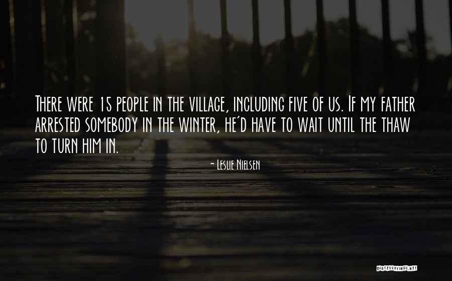 Leslie Nielsen Quotes 433216 Leslie Nielsen Quotes 433216