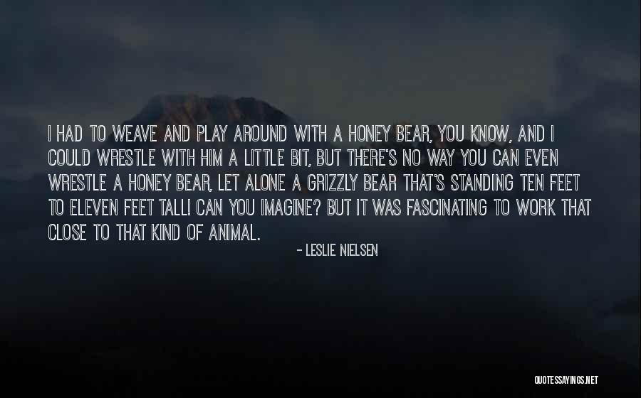 Leslie Nielsen Quotes 448728 Leslie Nielsen Quotes 448728