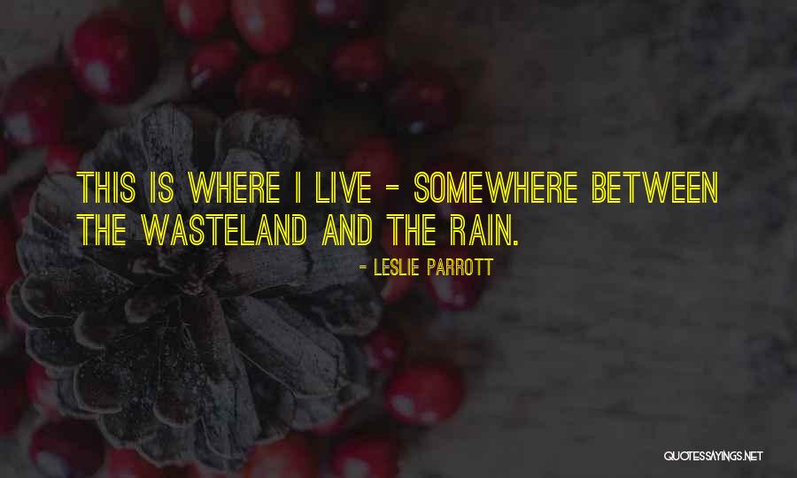 Leslie Parrott Quotes 1014592 Leslie Parrott Quotes 1014592