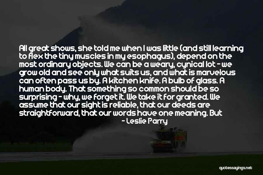 Leslie Parry Quotes 1011004 Leslie Parry Quotes 1011004