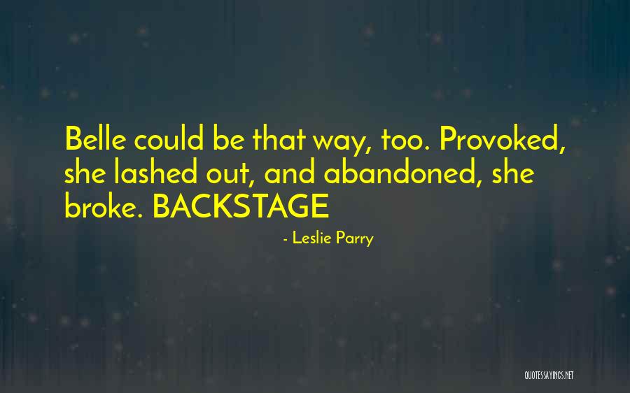 Leslie Parry Quotes 1597857