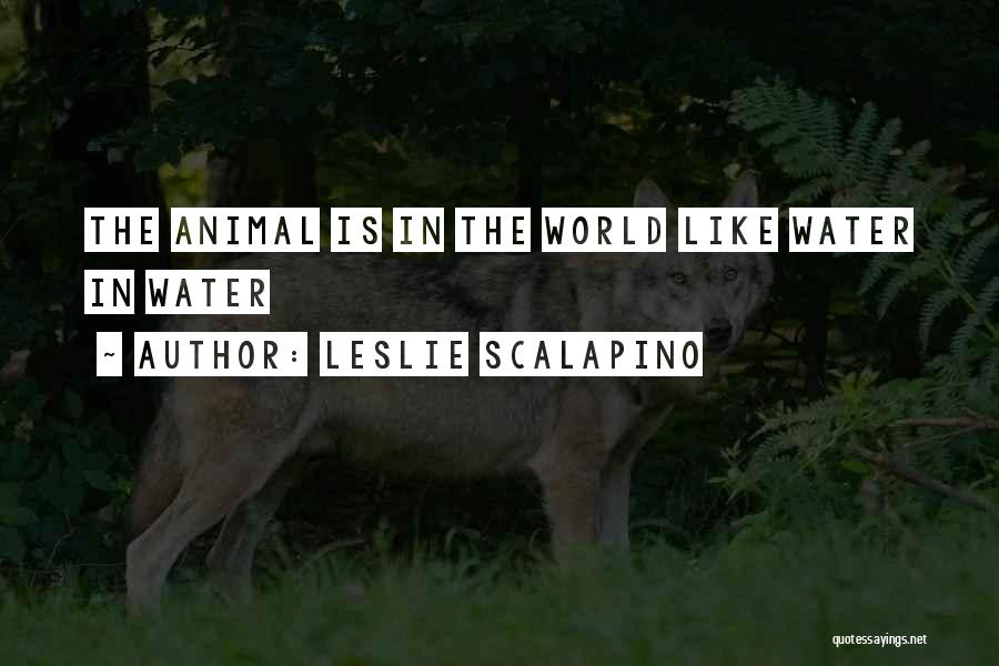 Leslie Scalapino Quotes 445953