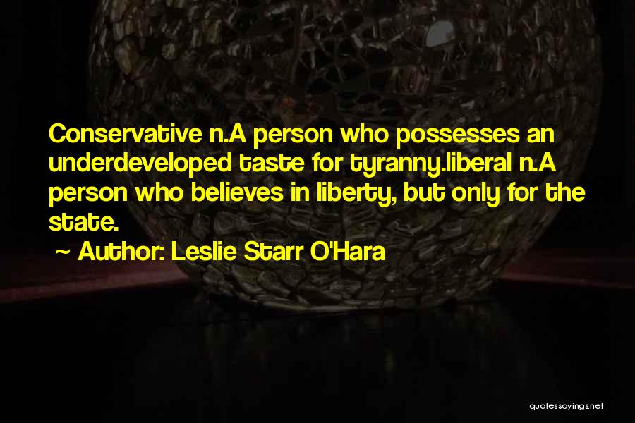 Leslie Starr O'Hara Quotes 1403444