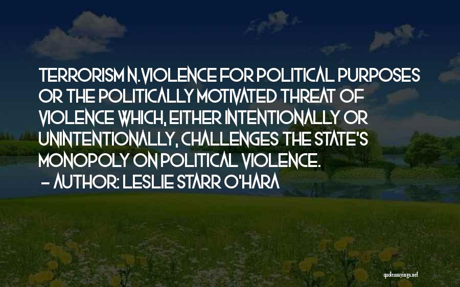 Leslie Starr O'Hara Quotes 1920949