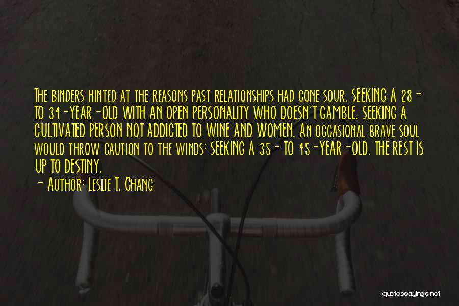 Leslie T. Chang Quotes 2006217