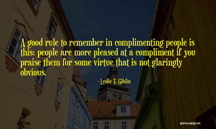 Leslie T. Giblin Quotes 1720268