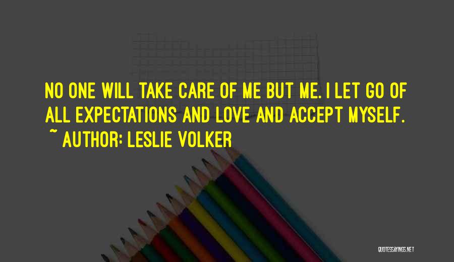 Leslie Volker Quotes 1252361