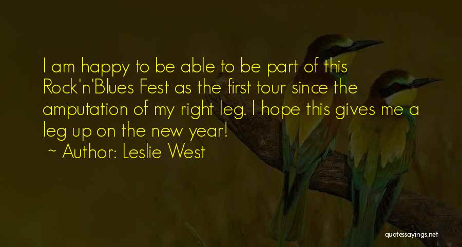 Leslie West Quotes 1650838