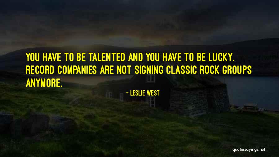 Leslie West Quotes 770860