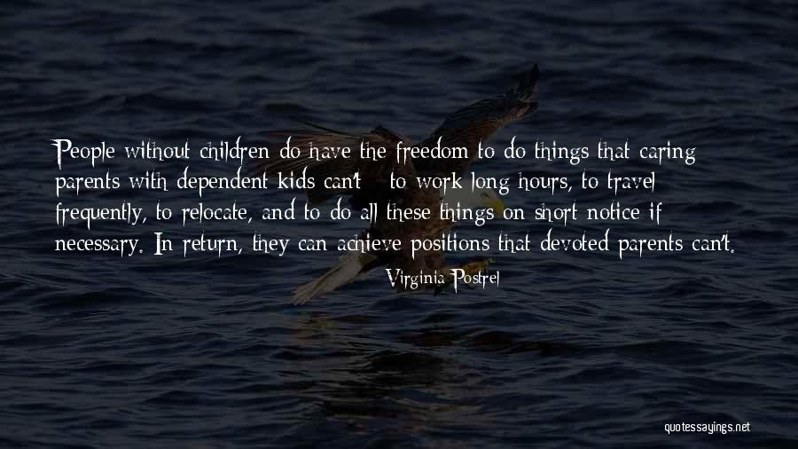 Lesly Palacio Quotes By Virginia Postrel Lesly Palacio Quotes By Virginia Postrel