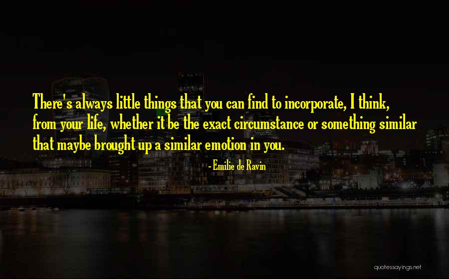 Lesoni Ya Quotes By Emilie De Ravin