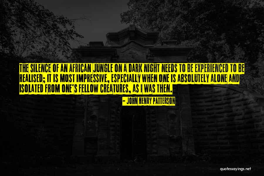 Lesperance Acapulco Quotes By John Henry Patterson Lesperance Acapulco Quotes By John Henry Patterson