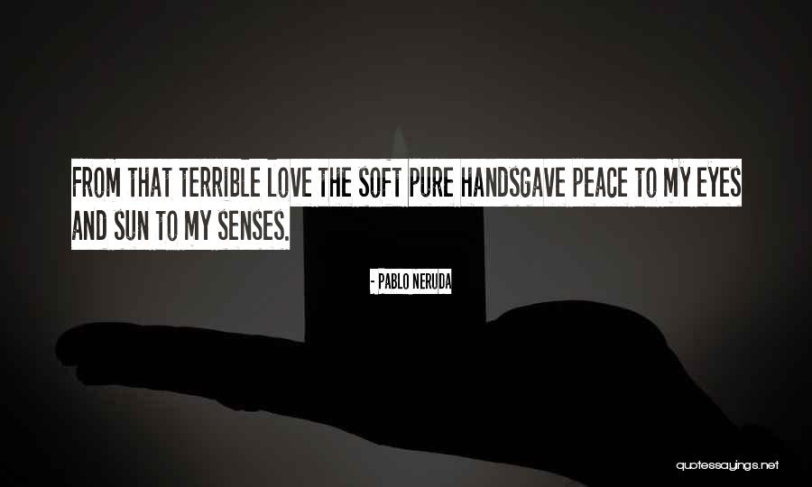 Lesquelles Nous Ont Quotes By Pablo Neruda Lesquelles Nous Ont Quotes By Pablo Neruda