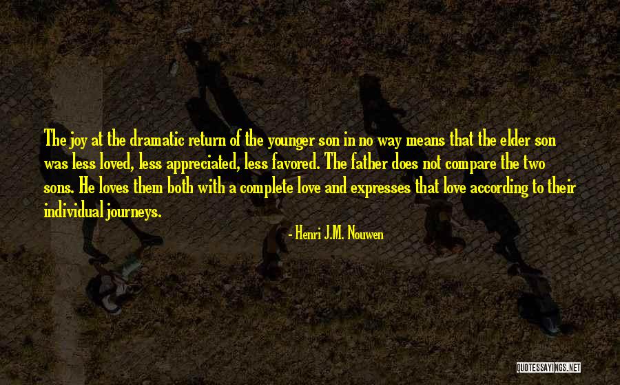 Less Appreciated Quotes By Henri J.M. Nouwen