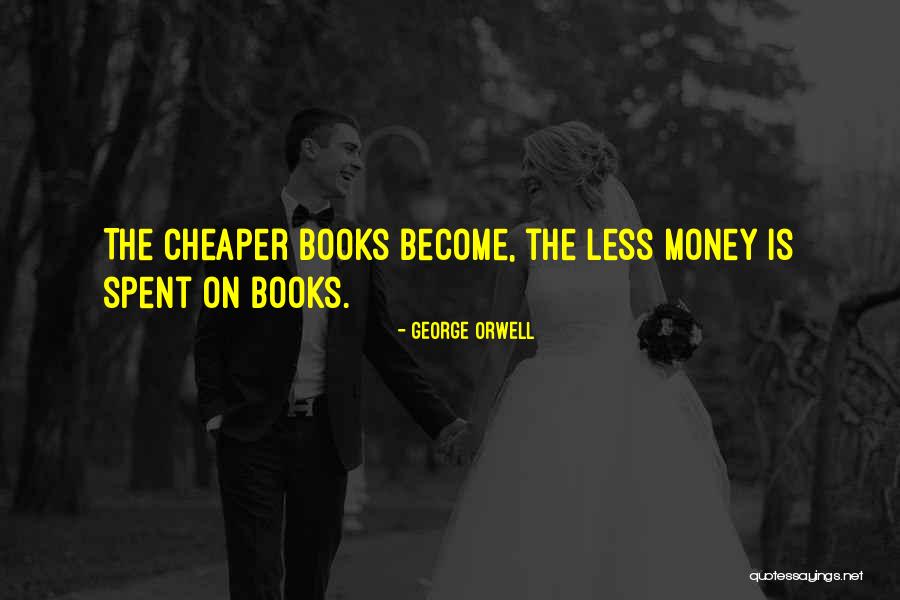 Less Book Quotes By George Orwell Less Book Quotes By George Orwell