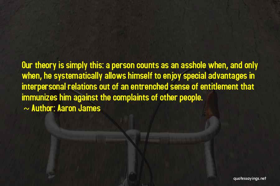 Less Complaints Quotes By Aaron James