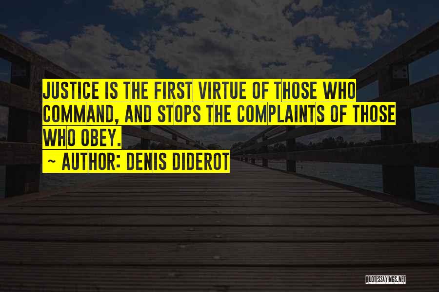 Less Complaints Quotes By Denis Diderot