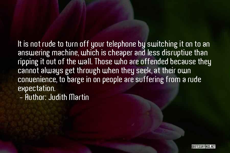 Less Expectations Quotes By Judith Martin