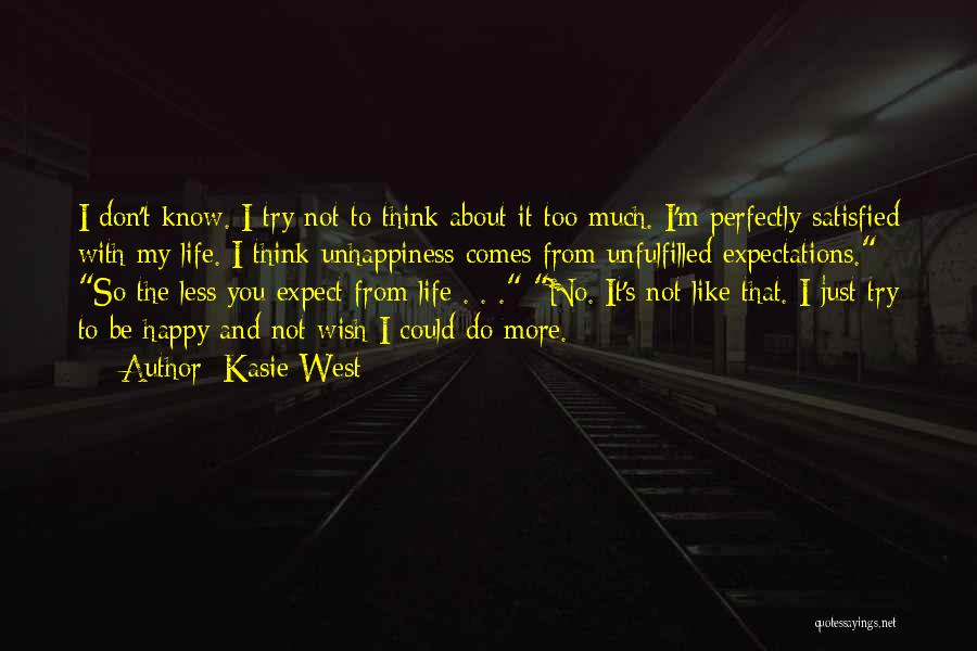 Less Expectations Quotes By Kasie West