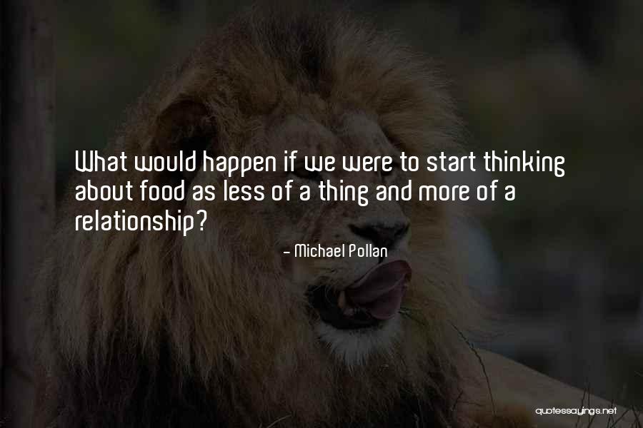 Less Food Quotes By Michael Pollan Less Food Quotes By Michael Pollan