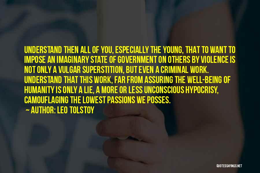 Less Government Quotes By Leo Tolstoy