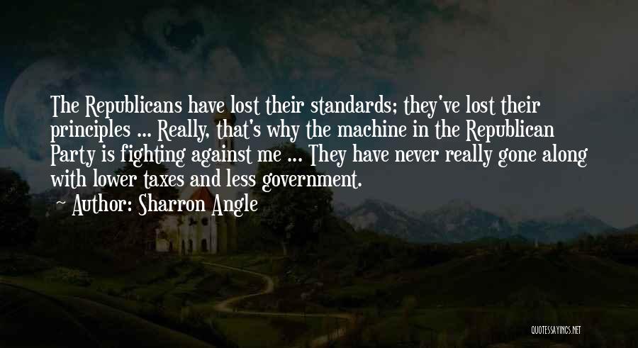 Less Government Quotes By Sharron Angle