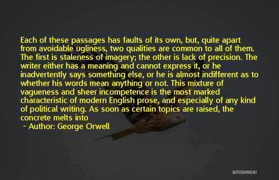 Less Is More Writing Quotes By George Orwell